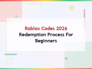 Roblox Codes 2026 Redemption Process for Beginners
